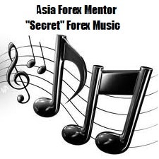 Asia Forex Mentor “Secret” Forex Music (Forex Psychology) Free